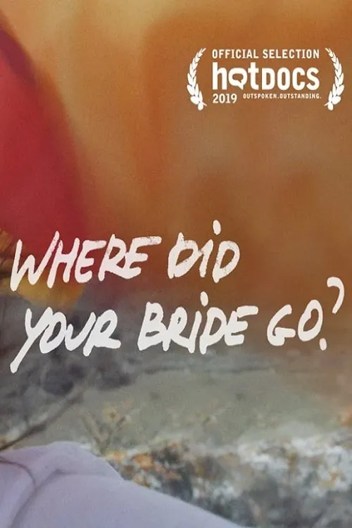 Where Did Your Bride Go? (movie)