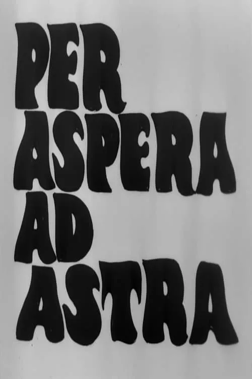 Per aspera ad astra (фильм)