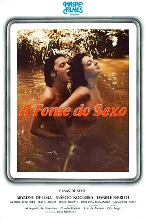 A Fome do Sexo (movie)