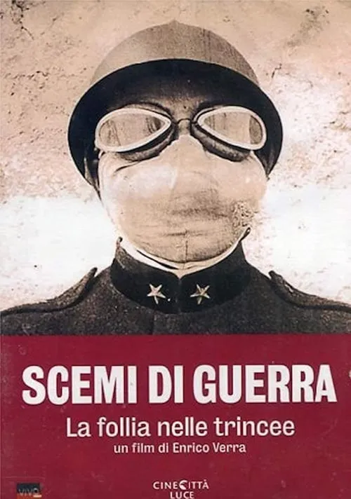 Scemi di guerra - La follia nelle trincee (movie)