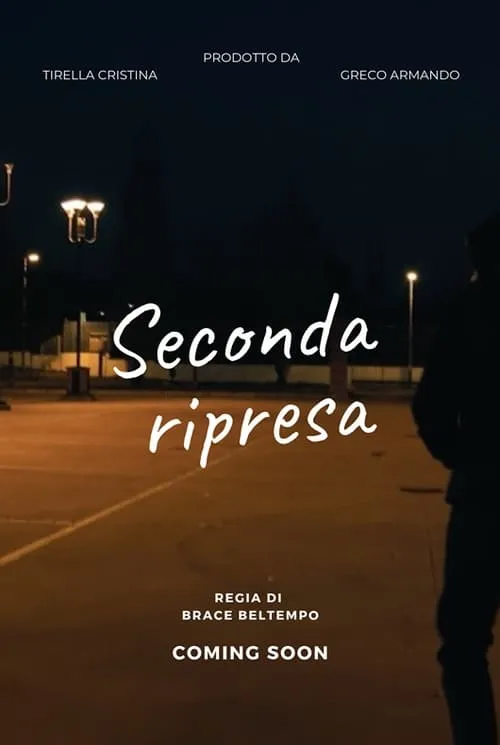 Seconda ripresa (фильм)