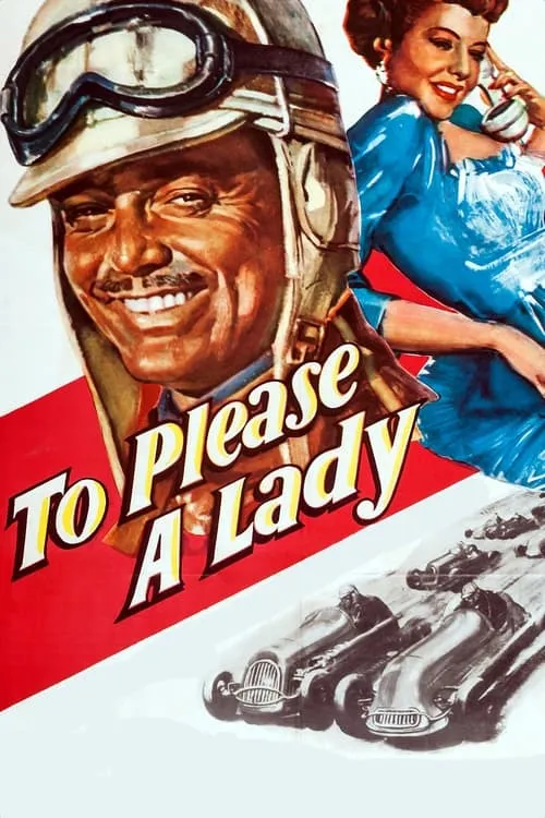 To Please a Lady (movie)