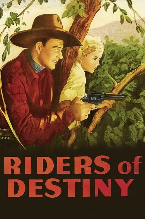 Riders of Destiny (movie)