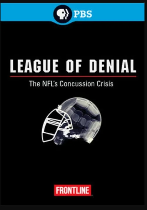 League of Denial: The NFL’s Concussion Crisis (фильм)