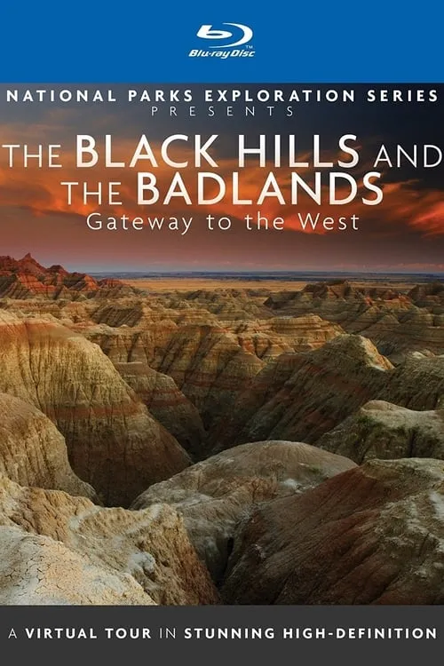 National Parks Exploration Series: The Black Hills and The Badlands - Gateway to the West (movie)