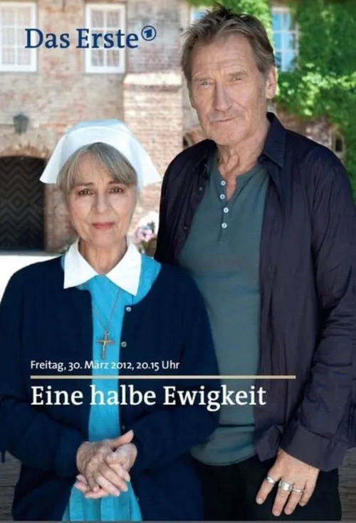 Eine halbe Ewigkeit (movie)