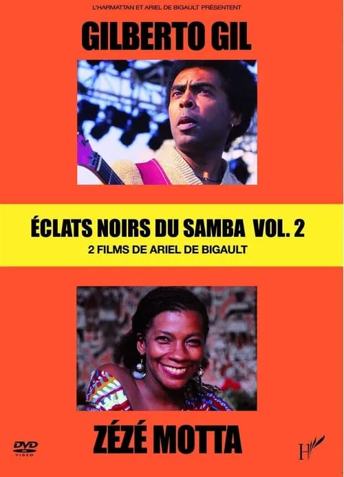 Éclats Noirs du Samba - Gilberto Gil, La Passion Sereine (фильм)