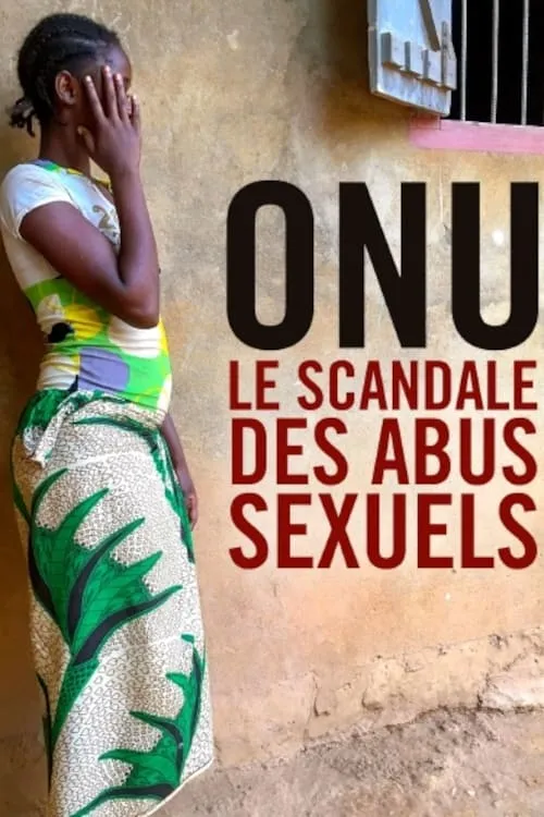 UN Sex Abuse Scandal (movie)