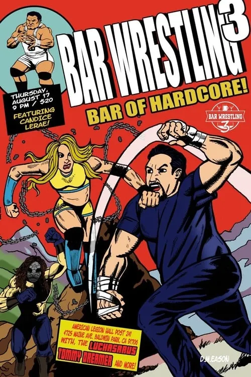 Bar Wrestling 3: Bar Of Hardcore (movie)