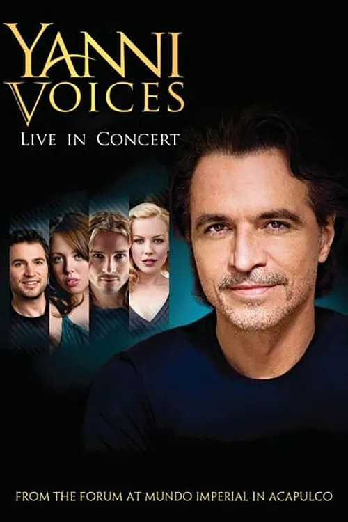 Yanni: Voices - Live from the Forum in Acapulco (movie)