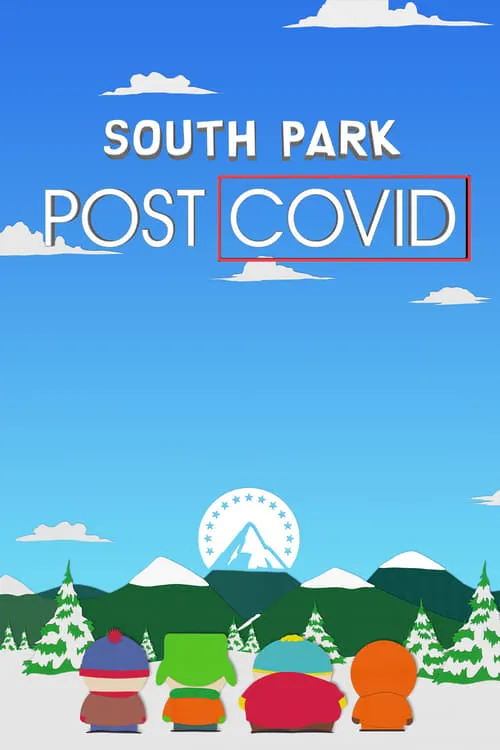 South Park: Post COVID (movie)