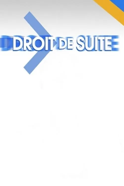 Droit de suite (сериал)