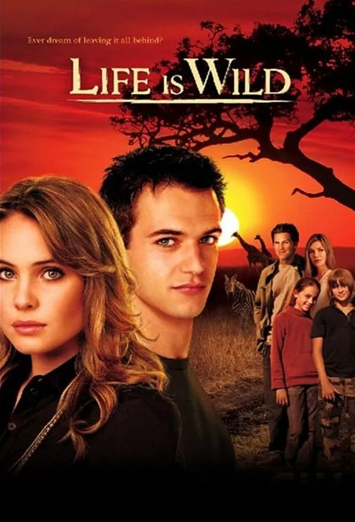 Life Is Wild (series)