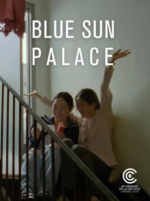 Blue Sun Palace (movie)