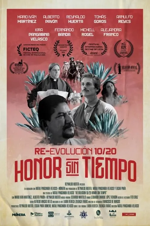 ReEvolución 10/20 Honor sin tiempo (фильм)