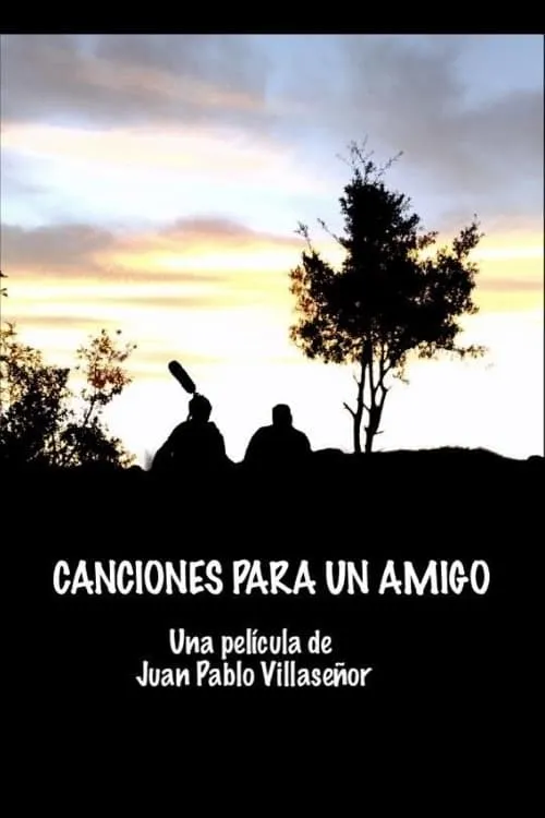 Canciones para un amigo (movie)