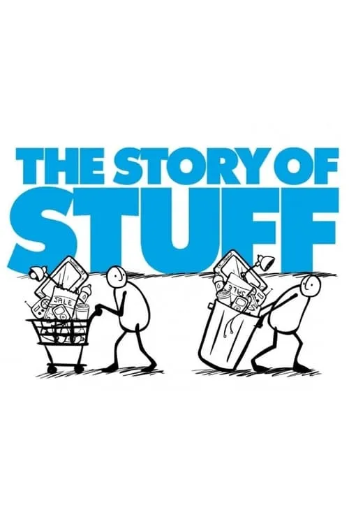 The Story of Stuff (фильм)