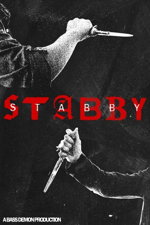 Stabby Stabby (movie)