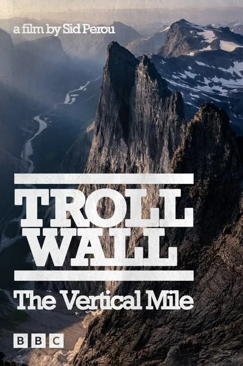 Troll Wall - The Vertical Mile