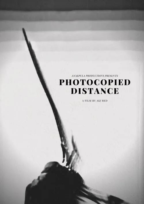 Photocopied Distance (movie)