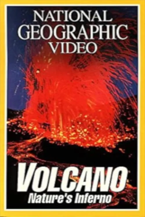 Volcano: Nature's Inferno (фильм)