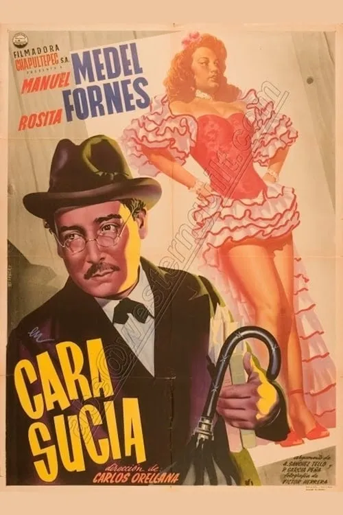 Cara sucia (movie)