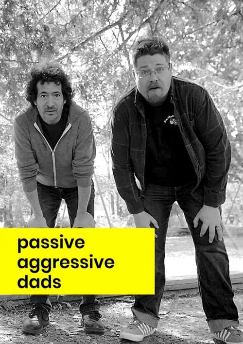 Passive Aggressive Dads (movie)