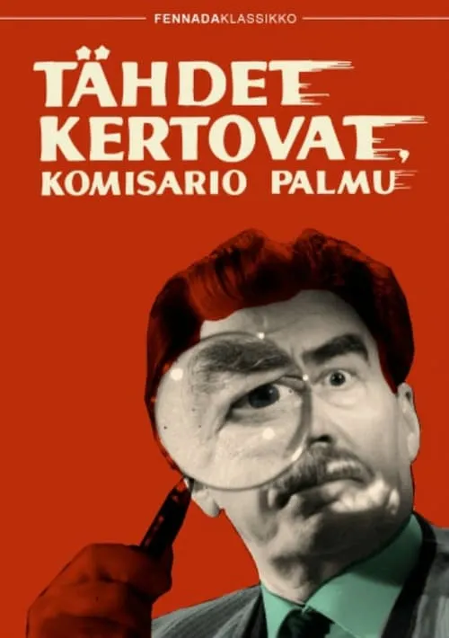 Tähdet kertovat, komisario Palmu (movie)