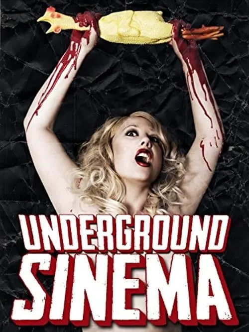 The Underground Sinema (movie)