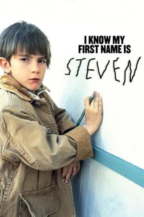 I Know My First Name Is Steven (сериал)