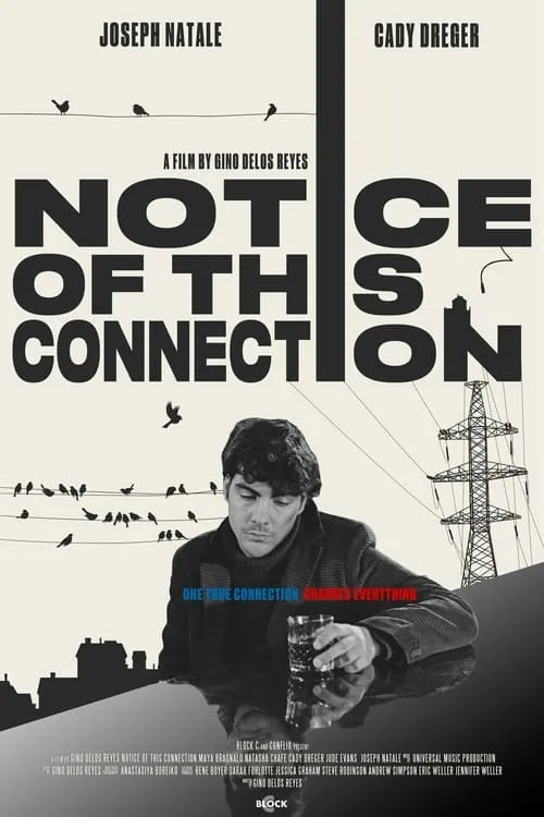 Notice of This Connection (movie)