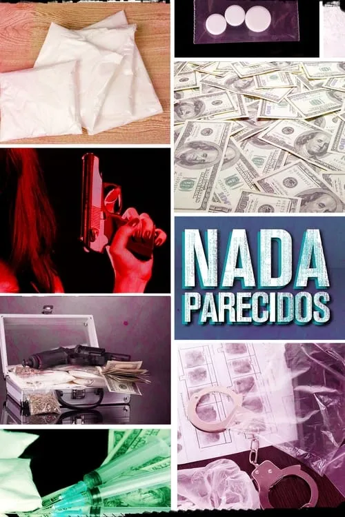 Nada parecidos (movie)