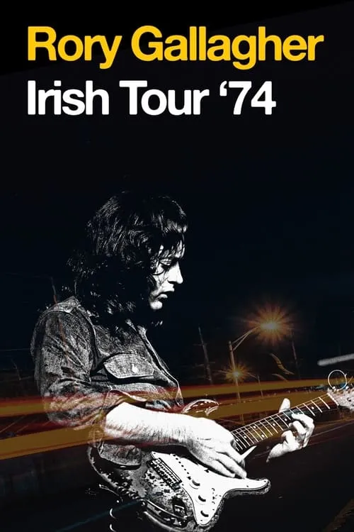 Rory Gallagher - Irish Tour ’74 (movie)