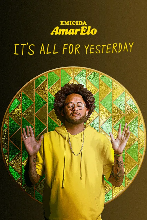 Emicida: AmarElo - It's All for Yesterday (movie)