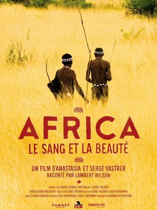 Africa, Blood & Beauty (movie)