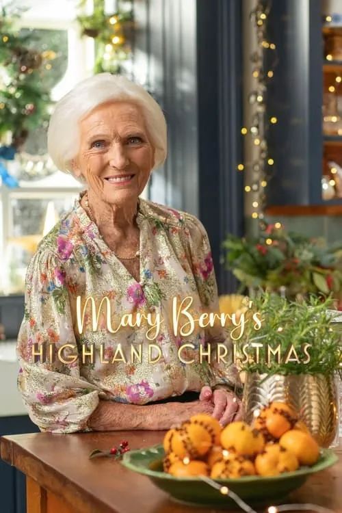 Mary Berry's Highland Christmas (фильм)