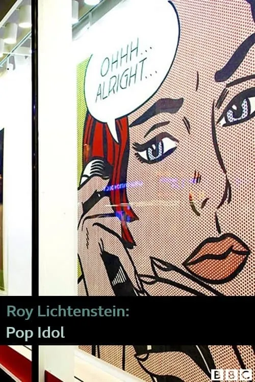 Roy Lichtenstein: Pop Idol