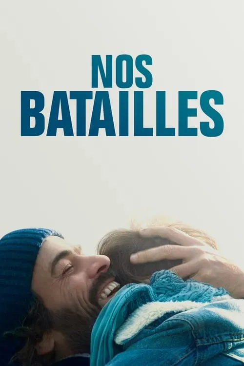 Nos batailles (фильм)