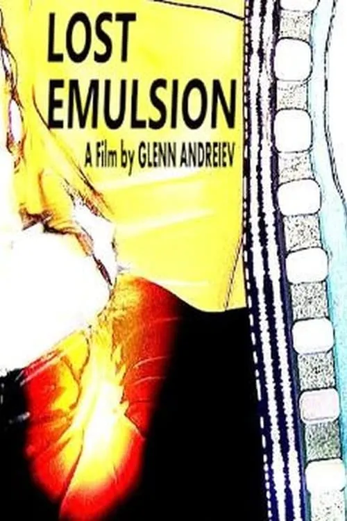 Lost Emulsion (фильм)