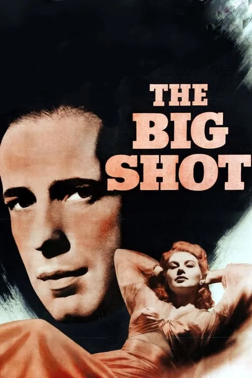 The Big Shot (movie)