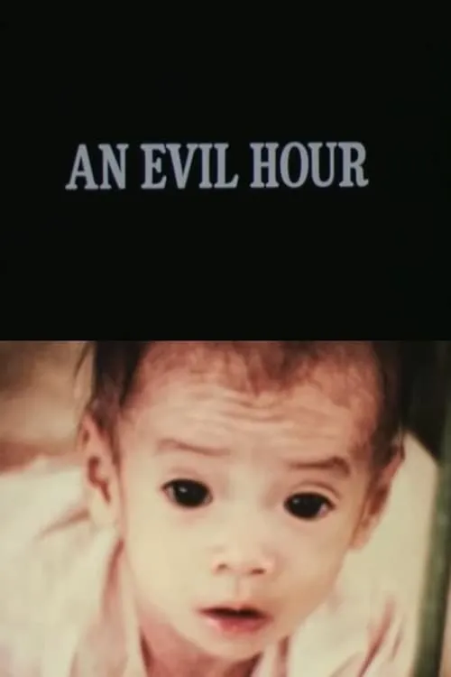 An Evil Hour (фильм)