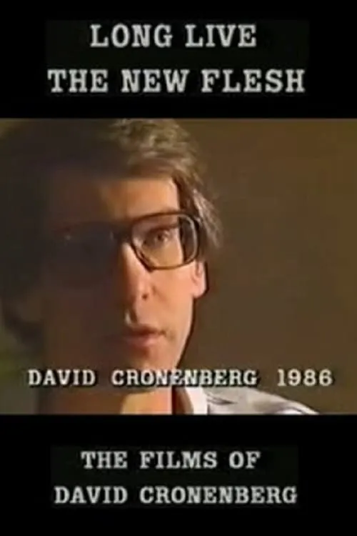 Long Live the New Flesh: The Films of David Cronenberg (фильм)