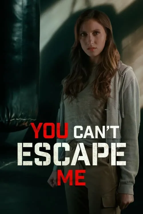 You Can't Escape Me (фильм)