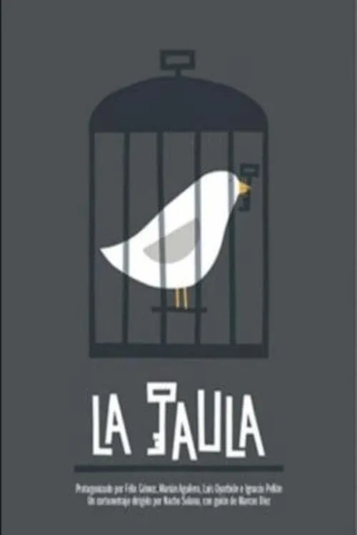 La jaula (фильм)