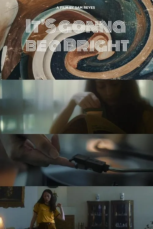 It's Gonna Be a Bright (фильм)