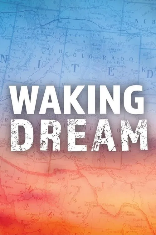 Waking Dream (movie)