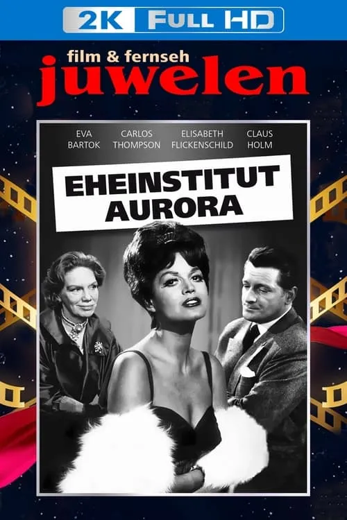 Eheinstitut Aurora (movie)