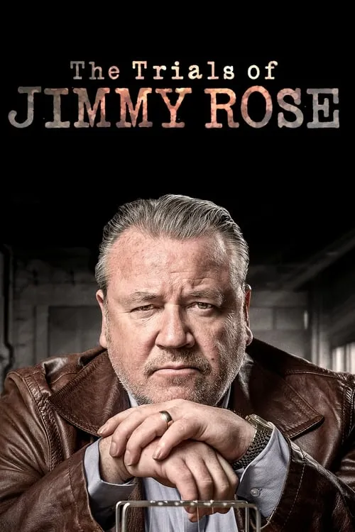 The Trials of Jimmy Rose (сериал)