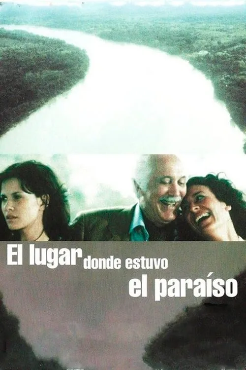 El lugar donde estuvo el paraíso (movie)