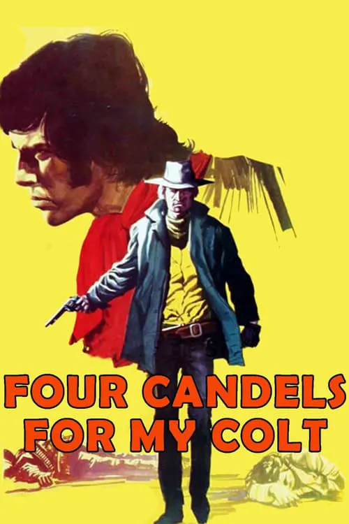 Four Candles for My Colt (movie)